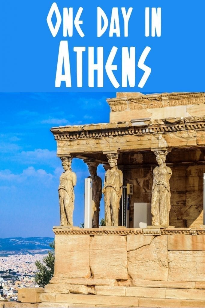 One Day In Athens The Best 1 Day Athens Itinerary For 2023