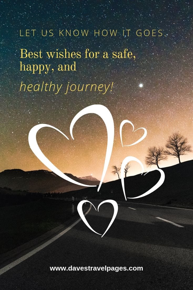 wishing safe journey quotes
