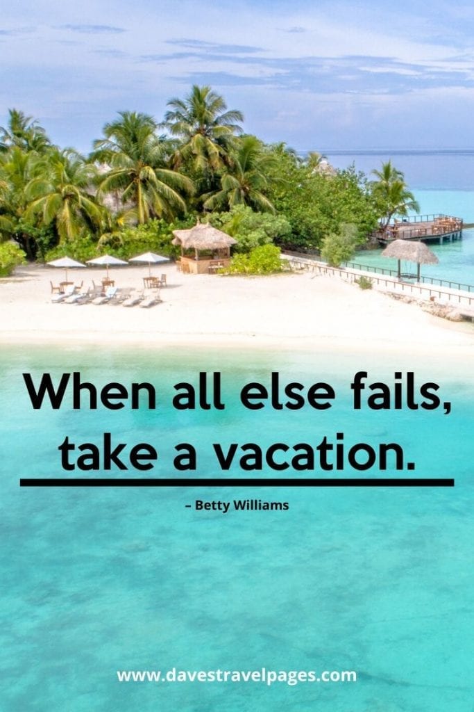 100 Summer Vacation Quotes For The Travel Seeker