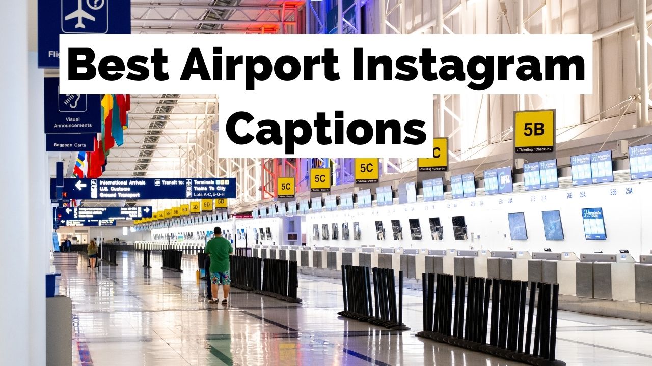 Airport Instagram Captions 1
